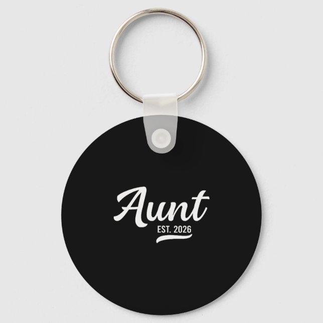 Promoted To Aunt Est. 2026 Auntie 2026 Loading New Key Ring (Front)