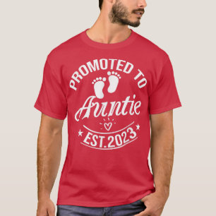 Promoted To Auntie 2023 Pregnancy Announcement Aun T-Shirt