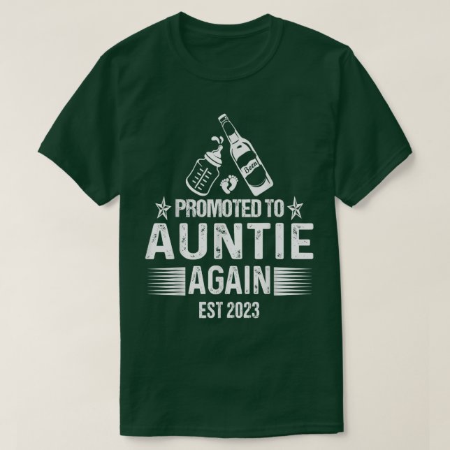 Promoted To Auntie Again Est 2023 Soon To Be Aunti T-Shirt (Design Front)