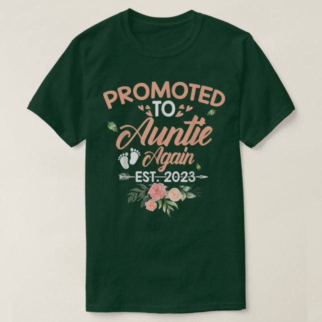 Promoted To Auntie Again Est  T-Shirt (Design Front)