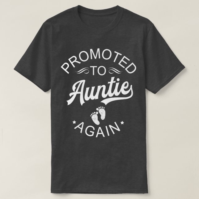 Promoted To Auntie Again Pregnancy Announcement Fo T-Shirt (Design Front)