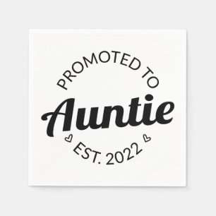 Promoted To Auntie Est. 2022 I Napkin
