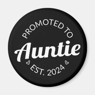 Promoted To Auntie Est. 2024 I Magnet