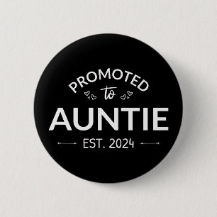Promoted To Auntie Est. 2024 II 6 Cm Round Badge
