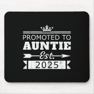 Promoted To Auntie Est 2025 Funny New Aunt Reveal Mouse Pad
