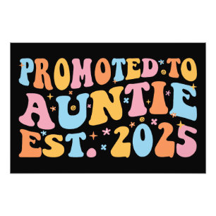 Promoted To Auntie Est. 2025 III Photo Print