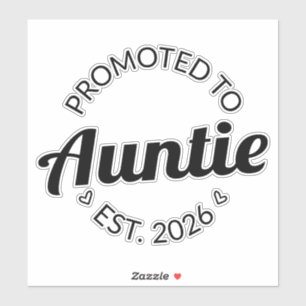 Promoted To Auntie Est. 2026 I
