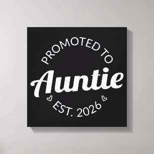Promoted To Auntie Est. 2026 I Canvas Print