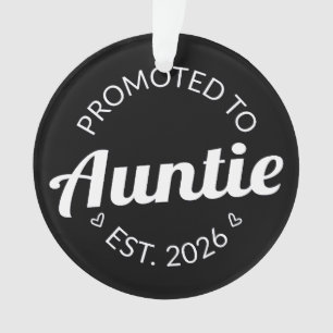 Promoted To Auntie Est. 2026 I Ornament
