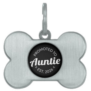 Promoted To Auntie Est. 2026 I Pet ID Tag