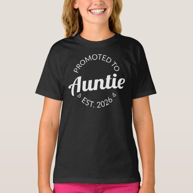Promoted To Auntie Est. 2026 I T-Shirt (Front)