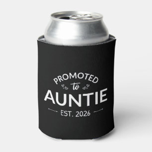 Promoted To Auntie Est. 2026 II Can Cooler