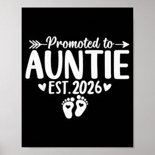Promoted To Auntie Est 2026 Soon To Be New Aunt Ba Poster