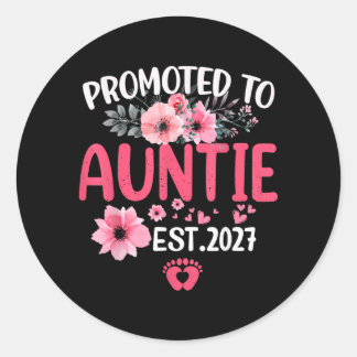 Promoted To Auntie Est 2027 Auntie To Be 1st Time Classic Round Sticker