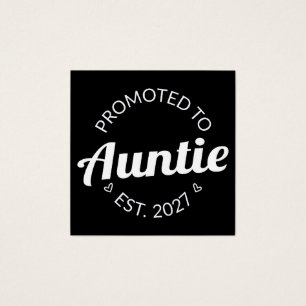 Promoted To Auntie Est 2027 New Aunt I