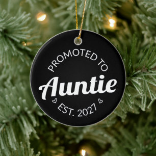 Promoted To Auntie Est 2027 New Aunt I Ceramic Tree Decoration