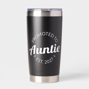 Promoted To Auntie Est 2027 New Aunt I Insulated Tumbler