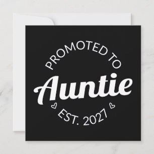 Promoted To Auntie Est 2027 New Aunt I Invitation