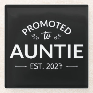 Promoted To Auntie Est 2027 New Aunt II Glass Coaster