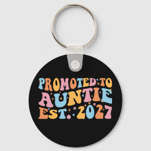 Promoted To Auntie Est 2027 New Aunt Key Ring