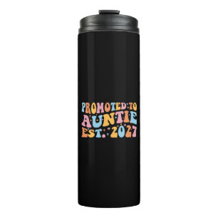 Promoted To Auntie Est 2027 New Aunt Thermal Tumbler