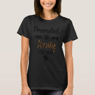 Promoted To Aunty Est 2023 New Mama Leopard Mother T-Shirt