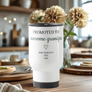 Promoted to Awesome Grandpa Personalized Travel Mug