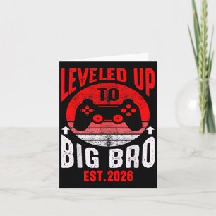 Promoted To Big Bro 2026 Leveled Up To Big Brother Card