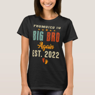 Promoted To Big Bro  I'm Going To Be A Big Brother T-Shirt