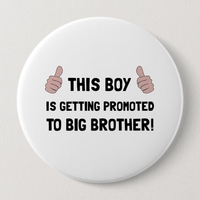 Promoted To Big Brother 10 Cm Round Badge (Front)