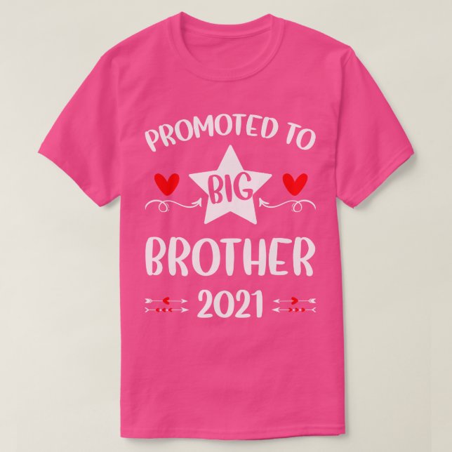 Promoted to Big Brother 2021 T-Shirt (Design Front)
