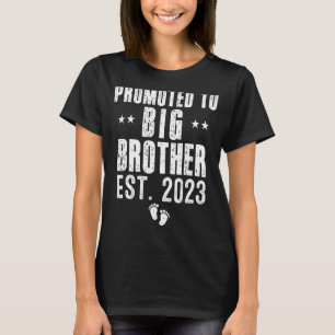 Promoted To Big Brother 2023   Big Bro 2023 T-Shirt
