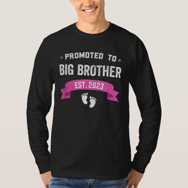 Promoted To Big Brother 2023 To Be Pregnancy Annou T-Shirt (Front)