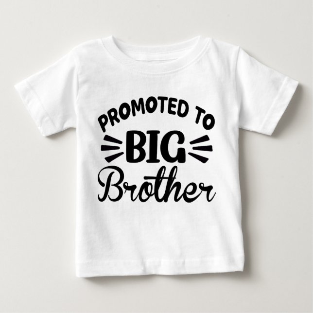 Promoted to Big Brother 2024 Baby Baby T-Shirt (Front)