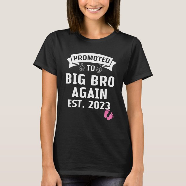Promoted To Big Brother Again 2023 It's A Girl Big T-Shirt (Front)