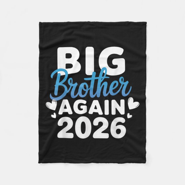 Promoted To Big Brother Again 2026 Tee 3rd Baby An Fleece Blanket (Front)