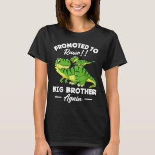 Promoted To Big Brother Again Dinosaur Lover Gift  T-Shirt