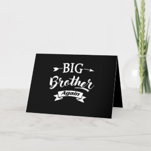 Promoted to Big Brother Again EST.2021 Card