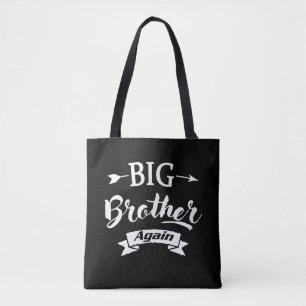Promoted to Big Brother Again EST.2021 Tote Bag