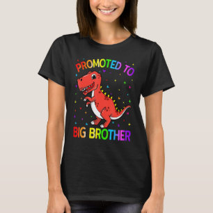 Promoted to Big Brother Dinosaur Big Brother Final T-Shirt