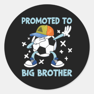 Promoted To Big Brother Soccer Design Classic Round Sticker