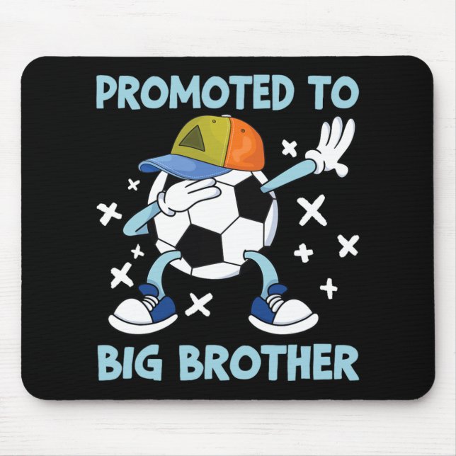 Promoted To Big Brother Soccer Design  Mouse Pad (Front)