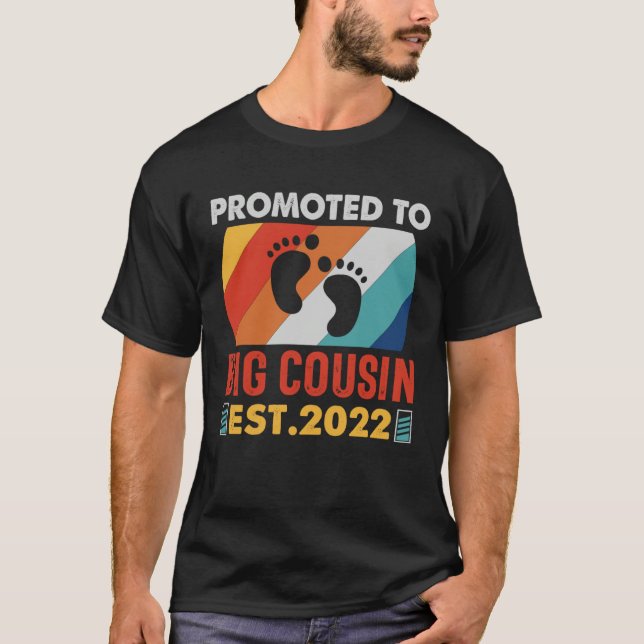 Promoted To Big Cousin 2022 For Pregnancy Announce T-Shirt (Front)