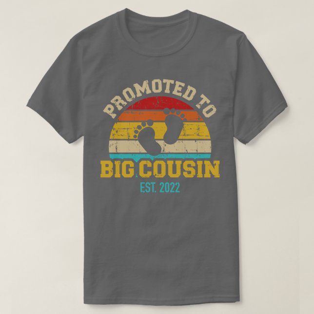 Promoted to big cousin 2022 pregnancy announcement T-Shirt (Design Front)