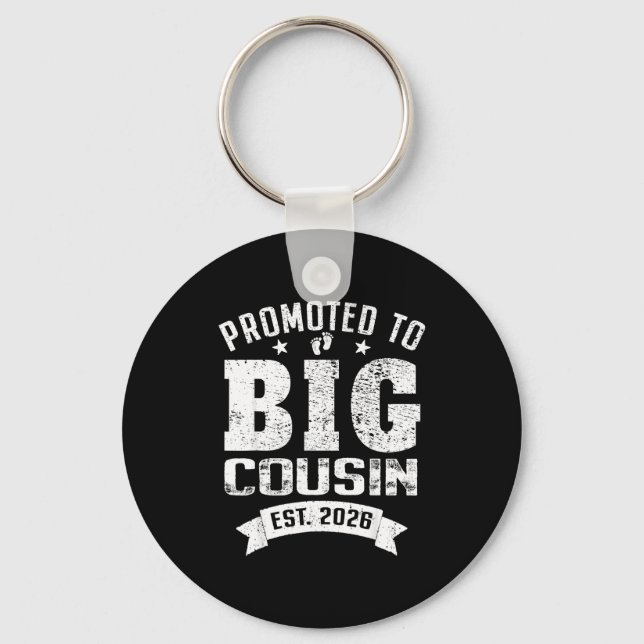 Promoted To Big Cousin 2026 Cool Cousin Baby Annou Key Ring (Front)