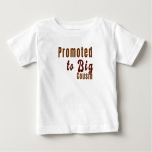 Promoted to Big Cousin Matching Family Baby  T-Shirt