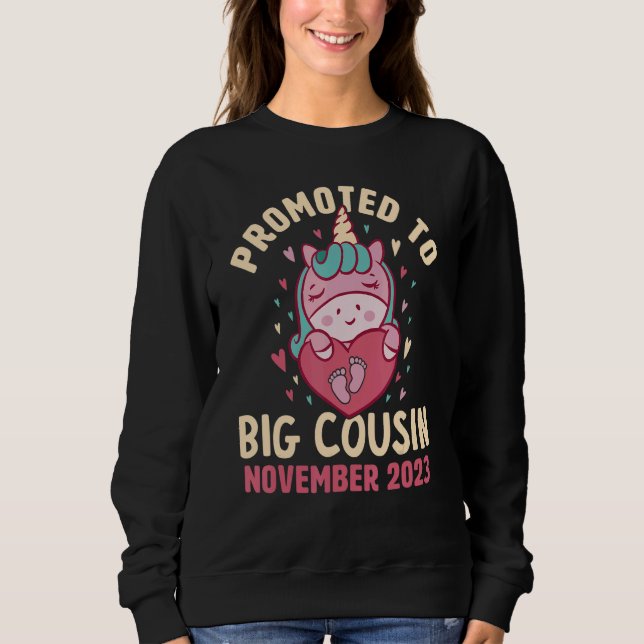 Promoted to Big Cousin November 2023 Unicorn Heart Sweatshirt (Front)