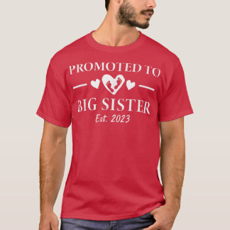 Promoted To Big Sister 2023 Pregnancy Announcement T-Shirt