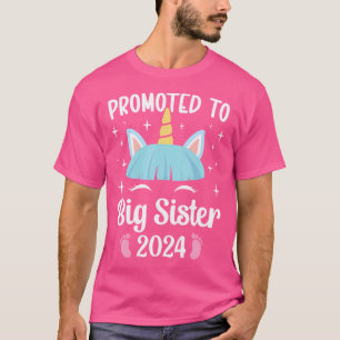 Promoted To Big Sister 2024 With Unicorn For New B T-Shirt