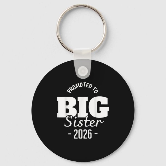 Promoted To Big Sister 2026, Loading, Pregnancy Fu Key Ring (Front)